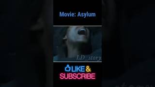 Asylum Movie Explained in Hindi LDstory [upl. by Clancy795]