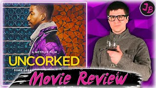 UNCORKED 2020  Netflix Movie Review [upl. by Aknahs]