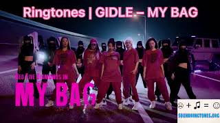 GIDLE – MY BAG  Ringtone free [upl. by Nanor222]