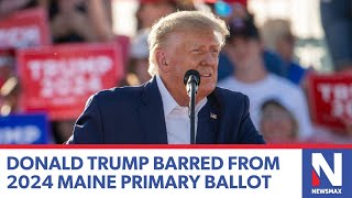 Trump barred from 2024 Maine primary ballot [upl. by Wilfreda]