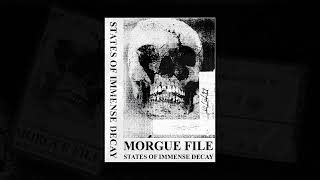 Morgue File  States of Immense Decay Death Industrial Dark Ambient [upl. by Eissehc501]