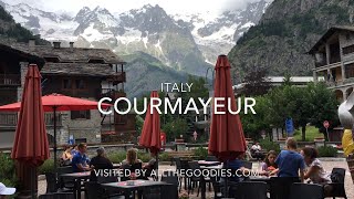 Courmayeur Italy  allthegoodiescom [upl. by Riane]