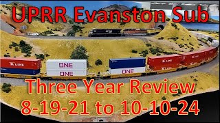 THREE YEAR REVIEW  UPRR Evanston Sub Review of Progress Over 3 years HO Scale Trains in Action [upl. by Annair]