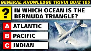 Can You Master The Ultimate Knowledge Trivia Quiz Part 105 [upl. by Lotsirk]