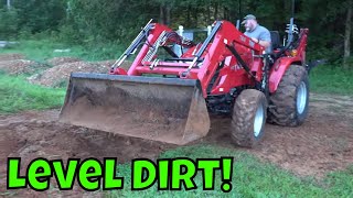 How to Level Dirt with Tractor Loader [upl. by Niuqaoj]