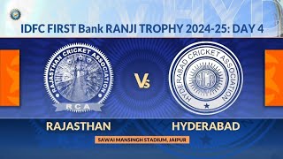 Ranji Trophy 202425 Rajasthan vs Hyderabad Day 4 Match Highlights [upl. by Voccola]