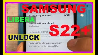 Libera GRATIS SAMSUNG Galaxy S22 Plus de T Mobile How to UNLOCK S22 FREE [upl. by Dominik500]