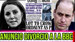 💥DEVASTADORA EXCLUSIVA DE BBC POR KATE Y WILLIAM ANTE COMUNICADO DE KENSINGTON Y REY CHARLES III [upl. by Anhej]