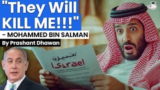 SHOCKING Statement by Saudi Arabias Mohammad Bin Salman on Israel  By Prashant Dhawan [upl. by Anem]