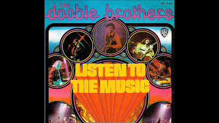 Doobie Brothers  Listen To The Music 1972 Disco Purrfection Version [upl. by Ordnas]