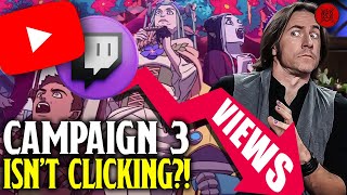 Critical Role Campaign 3 Isnt ConnectingBut Does That Matter [upl. by Eelarbed2]