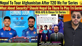 Nepal To Tour Afghanistan For Tri Series With Afg amp Oman After T20 Worldcup 2024 [upl. by Murray647]