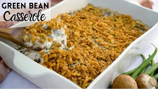 Green Bean Casserole from Scratch [upl. by Ainavi335]