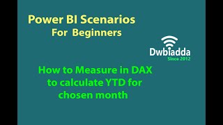 How to Measure in DAX to calculate YTD for chosen month  Power BI scenarios videos [upl. by Ailb]