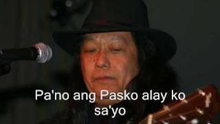 Freddie Aguilar  Pasko Na Sinta Ko with lyrics [upl. by Norton220]