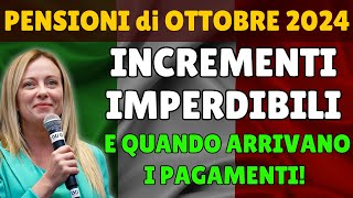 PENSIONI di OTTOBRE 2024 📅 Incrementi IMPERDIBILI e Quando Arrivano i Pagamenti 💸quot [upl. by Silbahc]