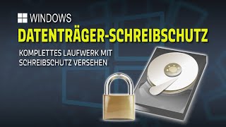 Ein komplettes Laufwerk unter Windows mit einem Schreibschutz versehen  EINFACH ERKLÄRT [upl. by Marta]