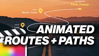 Easily create animated travel paths  routes in Final Cut Pro  Tutorial  FCPX Full Access [upl. by Naneek459]