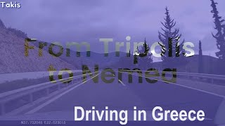 🚗 Driving in Greece 🚗 From Tripolis to Nemea 🚗 [upl. by Janeta]