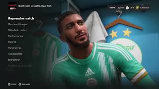 FC24 QUALIFICATION CAN MAROC 🇲🇦 2025 match Algérie 🇩🇿 VS CAMEROUN 🇨🇲 MEGA MOD ULTIME DZ 2024 [upl. by Arun]