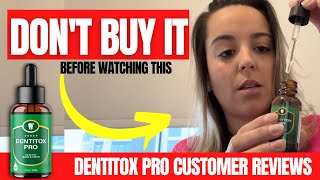 DENTITOX PRO – BUYER BEWARE – Dentitox Pro Reviews Dentitox Pro Review 2022 [upl. by Regor]