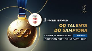 II Sportski forum  Od talenta do šampiona [upl. by Nylorak]