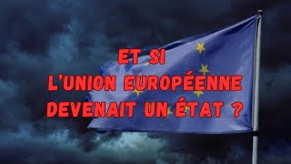 Et si lUnion Européenne devenait un État  La fin de la France   François Asselineau [upl. by Ydnelg]