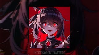 INTERWORLD  RAPTURE slowed  reverb [upl. by Nayt162]