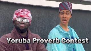 Yoruba Proverbs Challenge  Oyinbo Ibile VS Folagade Banks Mama Diola 😆😆😆 [upl. by Torre]