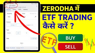 How to Trade ETF in Zerodha ETF Buy Sell Kaise Kare [upl. by Akenal748]