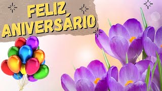 FELIZ ANIVERSÁRIO  Belíssima MENSAGEM PARA ANIVERSARIANTE [upl. by Ahsiemac]