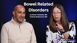 Bowel Related Disorders  MyEMCert EMCert Module Mastery [upl. by Anairuy]