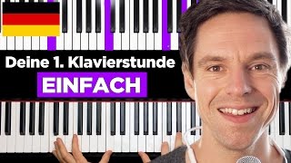 Klavier lernen  Deine 1 Klavierstunde [upl. by Sayette]