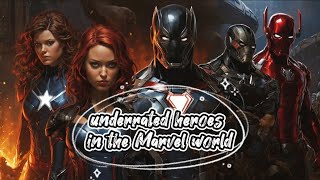 7 underrated heroes in the Marvel world [upl. by Natsyrt]