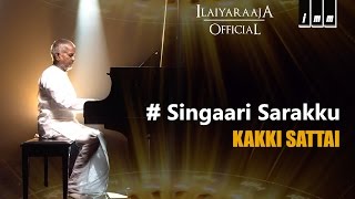 Kakki Sattai  Singaari Sarakku  Ilaiyaraaja  Kamal Haasan Ambika Sathyaraj [upl. by Lyrrehs]