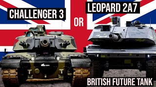 Challenger 3 or Leopard 2A7 should the British Army ditch Challenger upgrade [upl. by Sigismundo]