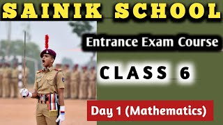 SAINIK SCHOOLENTRANCE EXAMCLASS 6DAY 1MATHEMATICSCOMPLETE SYLLABUSSAINIK BEST PREPARATION [upl. by Eenot]