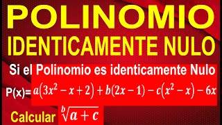 POLINOMIOS IDÉNTICAMENTE NULO  Nivel Avanzado Resuelto Paso a Paso Teoria y Ejercicio [upl. by Aivilo988]