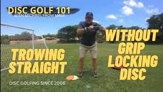 HOW TO THROW STRAIGHT  DISC GOLF 101 [upl. by Marleen599]