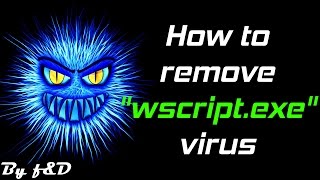 How to remove wscriptexe virus unremovable shortcut virus 2016 [upl. by Anhsirk119]