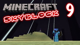 Minecraft Skyblock  Episode 9 [upl. by Atinit710]