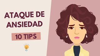 ❤️ Cómo CALMAR un ATAQUE de ANSIEDAD ✨ 10 TIPS EFECTIVOS [upl. by Irrac]