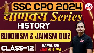 HISTORY  BUDDHISM amp JAINISM QUIZ  Class 12  For SSC CPO 2024  By Rahul Sir KDLIVE [upl. by Kyd]