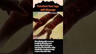 Transform Your Legs with Massage LegMassage BeautifulLegs LegCare QuickTutorial LegHealth [upl. by Fanni198]