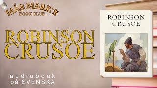 ROBINSON CRUSOE ljudbok på svenska [upl. by Eentroc]