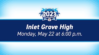 2023 Inlet Grove High School Graduation [upl. by Daney]