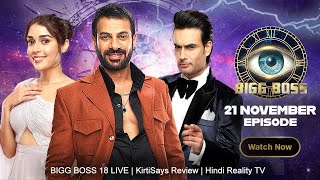 Bigg Boss 18 Live 21 November 2024 Review  Bigg Boss 18 Full Episode Today  Bigg Boss 18 [upl. by Rosenkrantz]