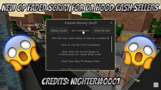 NEW OP DA HOOD SCRIPT FOR CASH SELLERS [upl. by Yatnoj972]