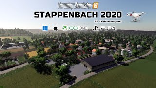 FS19  PC MAC PS4 XBOX ONE  STAPPENBACH 2020 EN DRONE  FARMING SIMULATOR 19 [upl. by Shulman27]