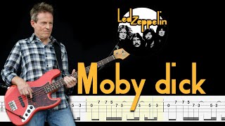 Led Zeppelin  Moby Dick Bass Tabs amp Notation By Chamis Bass [upl. by Asaeret]